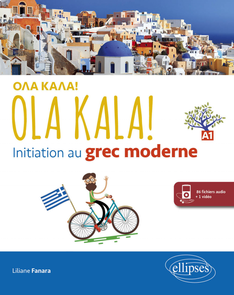 OLA KALA! - Initiation au grec moderne