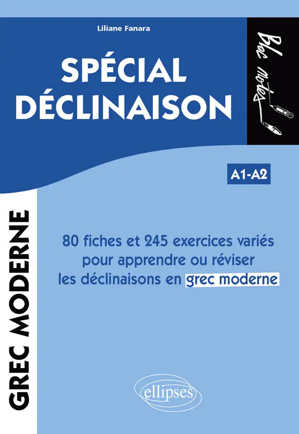 Grec moderne. Spécial déclinaison A1-A2